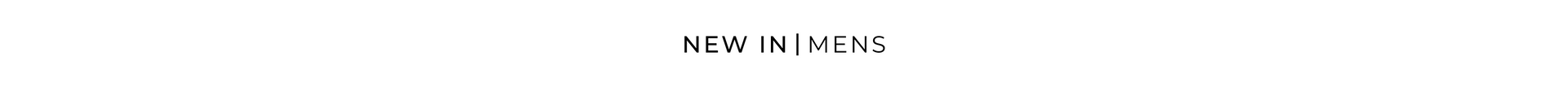 MEN'S NEW ARRIVALS- SUMMER banner