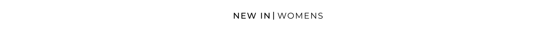 WOMEN'S NEW ARRIVALS- SUMMER banner